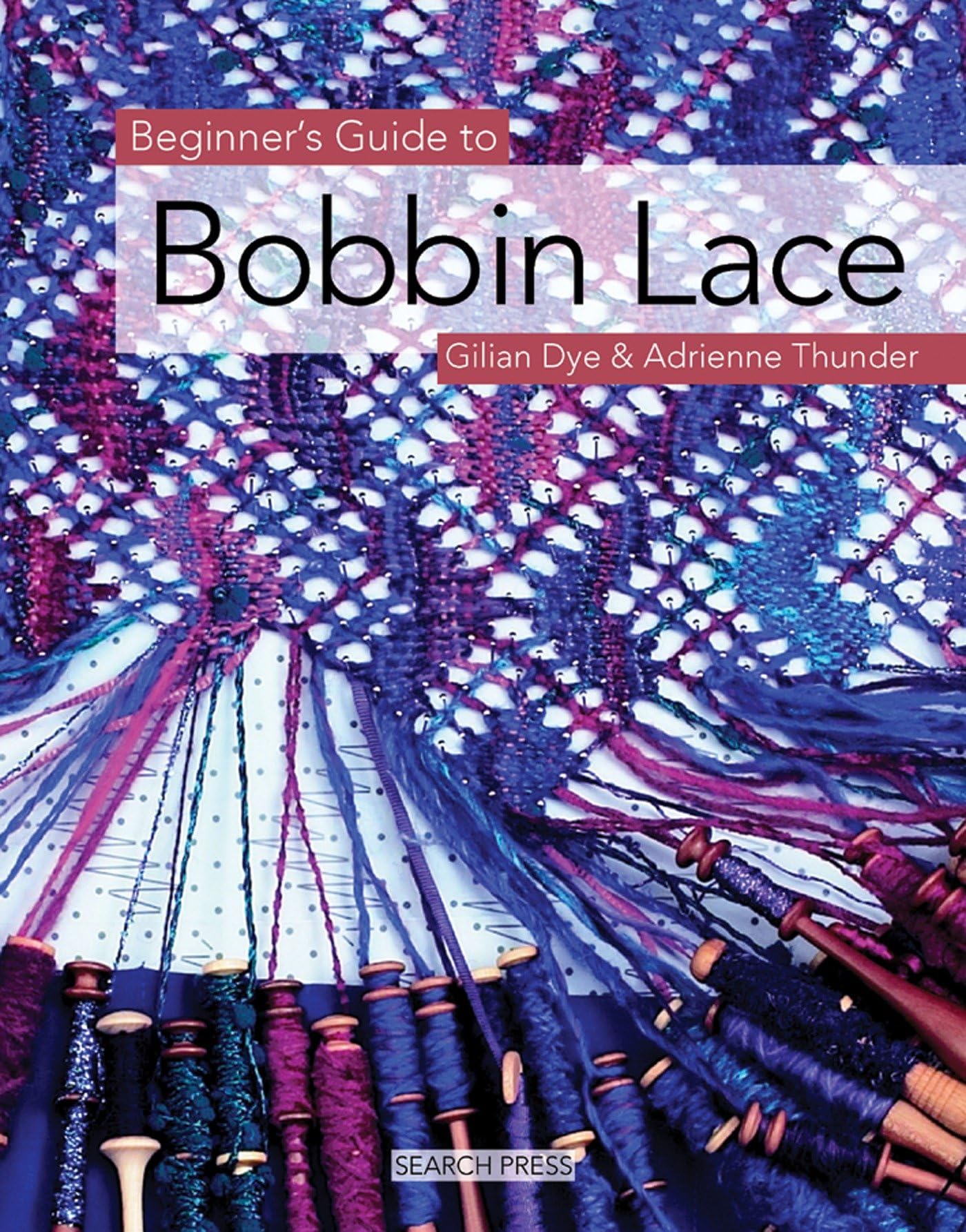 Algopix Similar Product 13 - Beginners Guide to Bobbin Lace