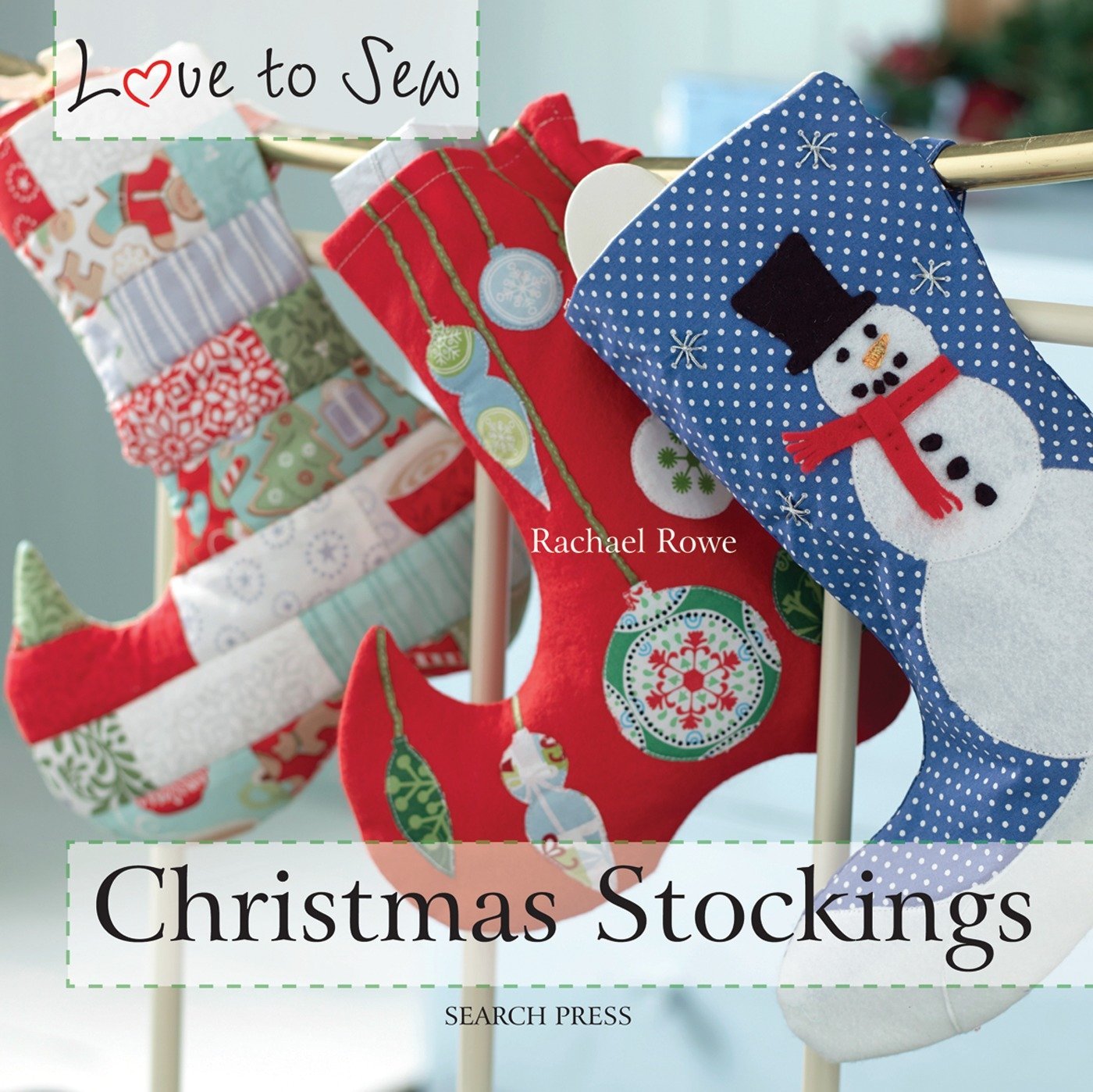 Algopix Similar Product 17 - Christmas Stockings (Love to Sew)