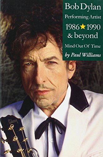 Algopix Similar Product 11 - Bob Dylan Performing Artist 19861990