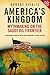 Algopix Similar Product 13 - Americas Kingdom Mythmaking on the