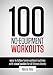 Algopix Similar Product 12 - 100 NoEquipment Workouts Vol 1 Easy