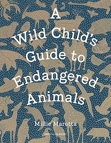 Algopix Similar Product 16 - A Wild Childs Guide to Endangered