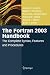 Algopix Similar Product 12 - The Fortran 2003 Handbook The Complete