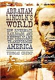 Algopix Similar Product 6 - Abraham Lincolns World How