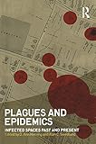 Algopix Similar Product 7 - Plagues and Epidemics Infected Spaces
