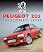 Algopix Similar Product 4 - Peugeot 205 The Complete Story