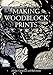 Algopix Similar Product 6 - Making Woodblock Prints