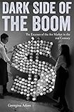 Algopix Similar Product 5 - Dark Side of the Boom The Excesses Of