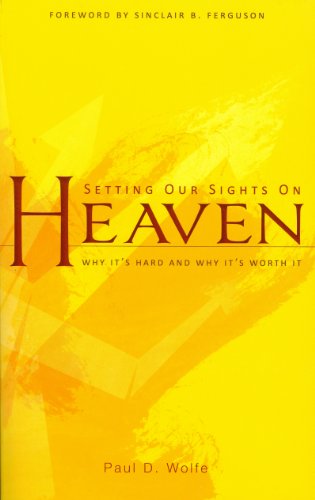 Algopix Similar Product 13 - Setting Our Sights on Heaven Why its