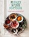 Algopix Similar Product 12 - Mighty Spice Express Cookbook Fast