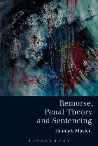 Algopix Similar Product 8 - Remorse, Penal Theory and Sentencing