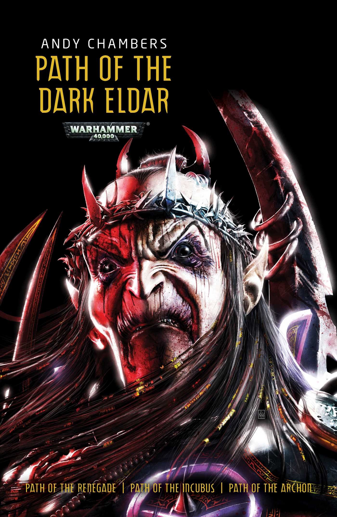Algopix Similar Product 9 - Path of the Dark Eldar (Warhammer)