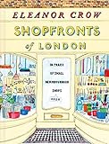 Algopix Similar Product 12 - Shopfronts of London In Praise of