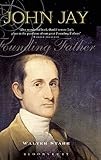 Algopix Similar Product 16 - John Jay: Founding Father