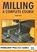 Algopix Similar Product 15 - Milling A Complete Course Workshop