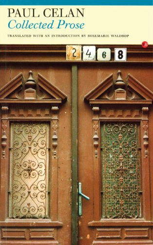 Algopix Similar Product 15 - Collected Prose: Paul Celan