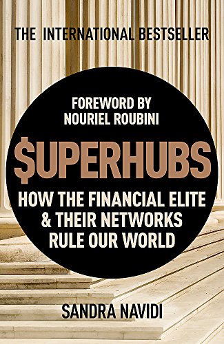 Algopix Similar Product 12 - SUPERHUBS How the Financial Elite and