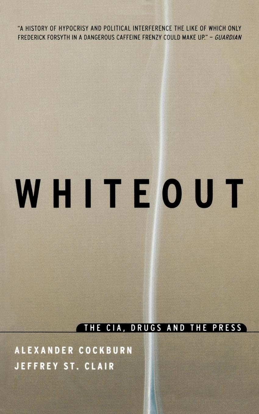 Algopix Similar Product 9 - Whiteout: The CIA, Drugs and the Press