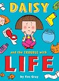 Algopix Similar Product 19 - Daisy and the Trouble with Life 12