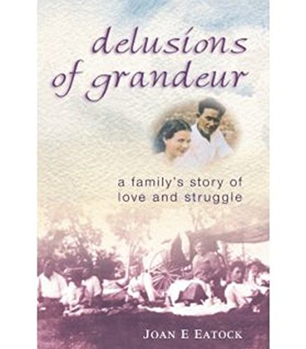 Algopix Similar Product 4 - Delusions of Grandeur A Familys Story