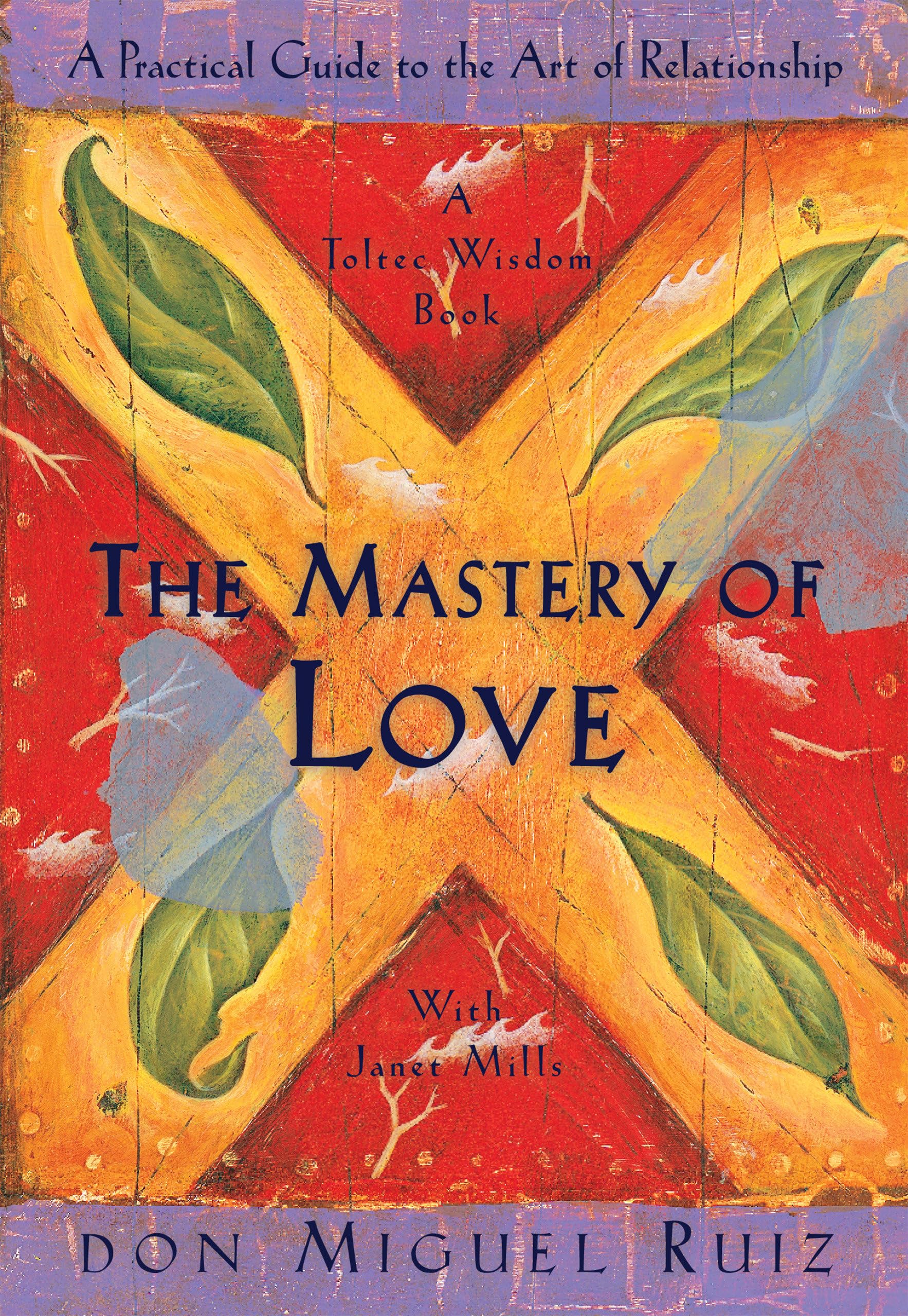 Algopix Similar Product 10 - The Mastery of Love A Practical Guide