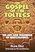 Algopix Similar Product 16 - The Gospel of the Toltecs The Life and