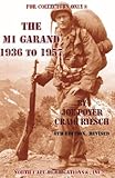 Algopix Similar Product 1 - The M1 Garand, 1936-1957