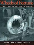 Algopix Similar Product 3 - Wheels of Fortune The Story of Rubber