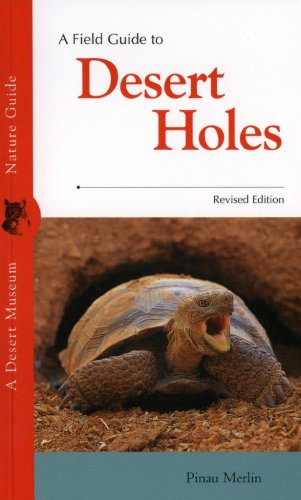 Algopix Similar Product 6 - A Field Guide to Desert Holes