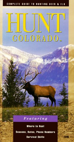 Algopix Similar Product 10 - Hunt Colorado Complete Guide to