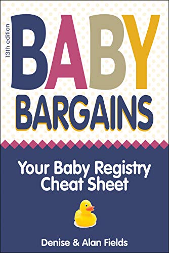 Algopix Similar Product 13 - Baby Bargains Your Baby Registry Cheat