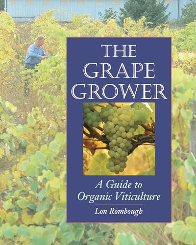 Algopix Similar Product 16 - The Grape Grower A Guide to Organic
