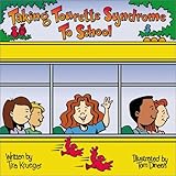 Algopix Similar Product 14 - Taking Tourette Syndrome to School