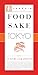 Algopix Similar Product 18 - Food Sake Tokyo (The Terroir Guides)