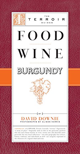 Algopix Similar Product 3 - Food Wine Burgundy (The Terroir Guides)