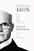 Algopix Similar Product 3 - Wilfred Bion His Life and Works His