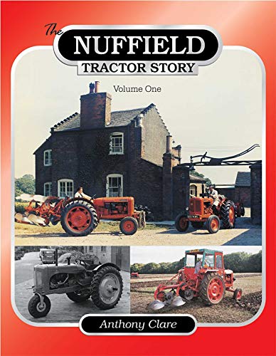 Algopix Similar Product 2 - The Nuffield Tractor Story Volume 1