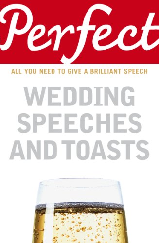Algopix Similar Product 9 - Perfect Wedding Speeches and Toasts