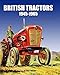 Algopix Similar Product 6 - British Tractors: 1945 - 1965