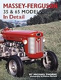 Algopix Similar Product 11 - Massey-Ferguson 35 & 65 Models In Detail