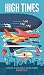 Algopix Similar Product 13 - High Times A History of Aviation