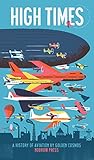 Algopix Similar Product 12 - High Times A History of Aviation