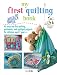 Algopix Similar Product 17 - My First Quilting Book 35 easy and fun