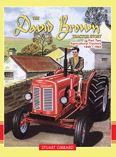 Algopix Similar Product 1 - The David Brown Tractor Story Part