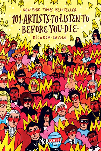 Algopix Similar Product 1 - 101 Artists to Listen to Before You Die