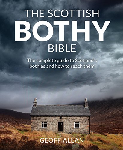 Algopix Similar Product 18 - The Scottish Bothy Bible