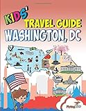 Algopix Similar Product 7 - Kids Travel Guide Washington DC