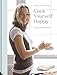Algopix Similar Product 7 - Cook Yourself Happy: The Danish Way