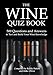 Algopix Similar Product 3 - The Wine Quiz Book 500 Questions and