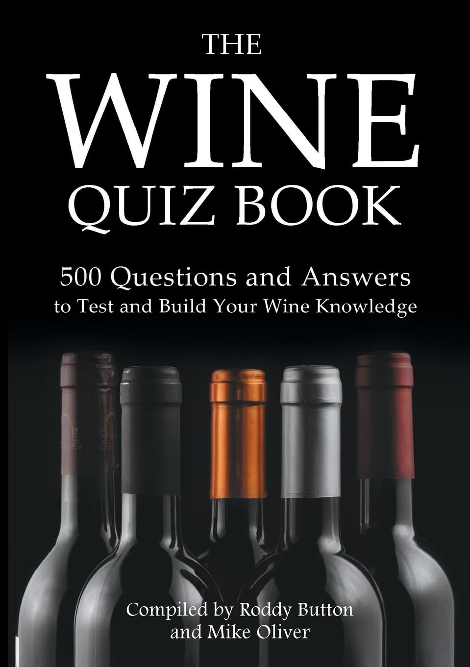 Algopix Similar Product 10 - The Wine Quiz Book 500 Questions and